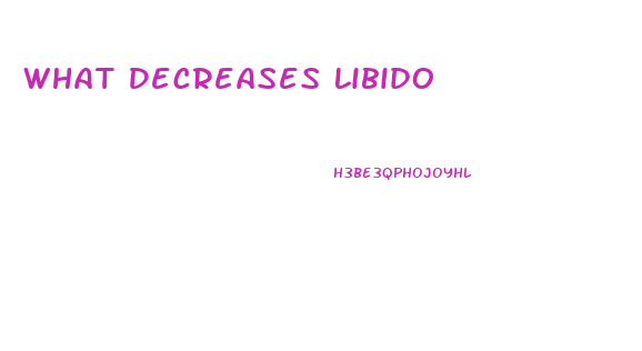 What Decreases Libido