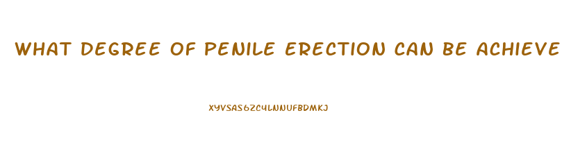 What Degree Of Penile Erection Can Be Achieved With 10 Mg Sildenafil