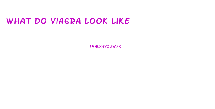 What Do Viagra Look Like