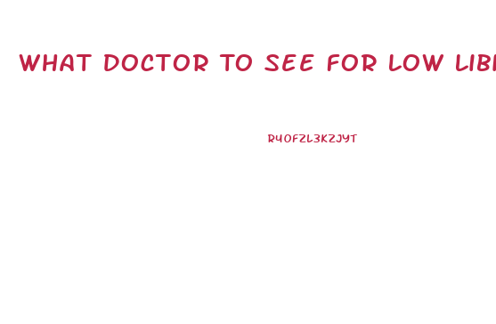 What Doctor To See For Low Libido