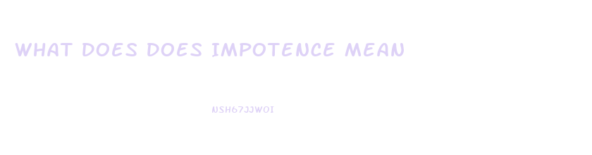 What Does Does Impotence Mean