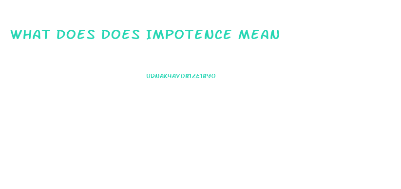 What Does Does Impotence Mean