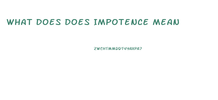 What Does Does Impotence Mean