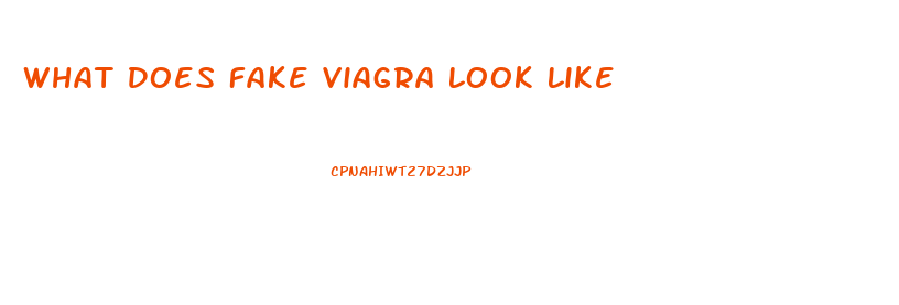 What Does Fake Viagra Look Like