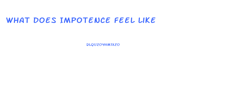 What Does Impotence Feel Like