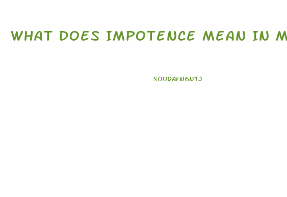 What Does Impotence Mean In Medical Terms