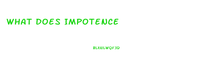 What Does Impotence