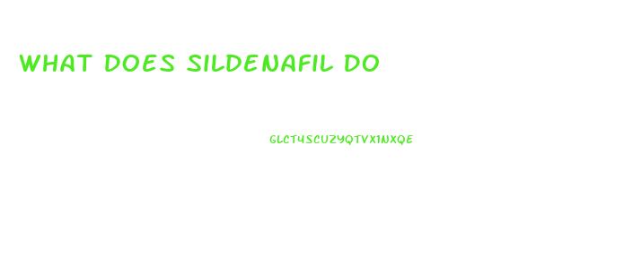 What Does Sildenafil Do