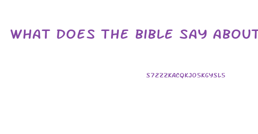 What Does The Bible Say About Erectile Dysfunction