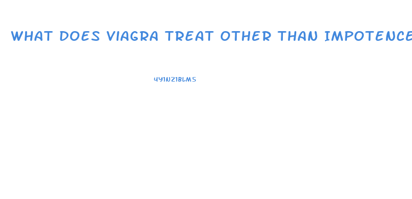 What Does Viagra Treat Other Than Impotence