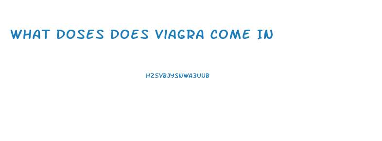 What Doses Does Viagra Come In