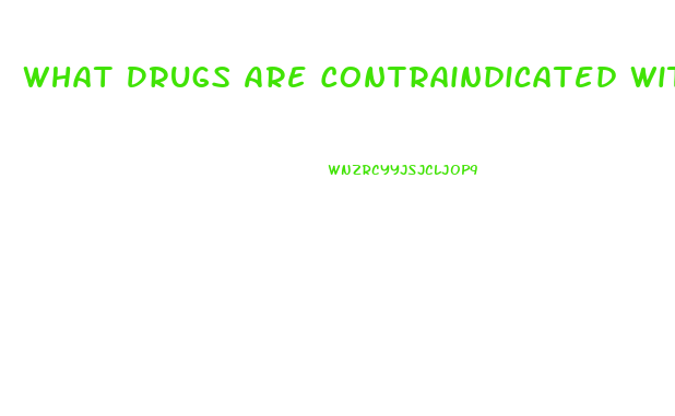 What Drugs Are Contraindicated With Viagra