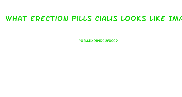 What Erection Pills Cialis Looks Like Images