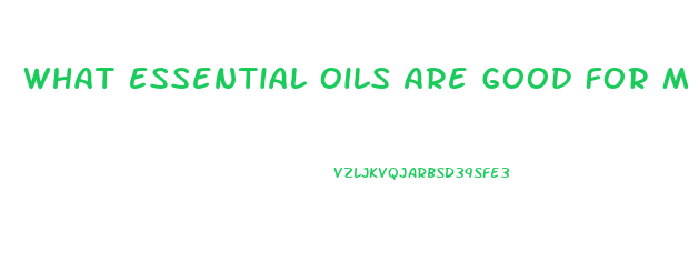 What Essential Oils Are Good For Male Enhancement