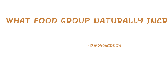 What Food Group Naturally Increase Sex Drive