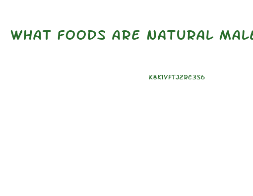 What Foods Are Natural Male Enhancers