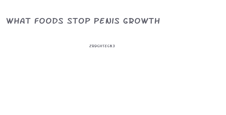 What Foods Stop Penis Growth