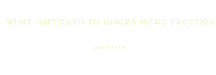 What Happened To Niagra Mens Erection Pills