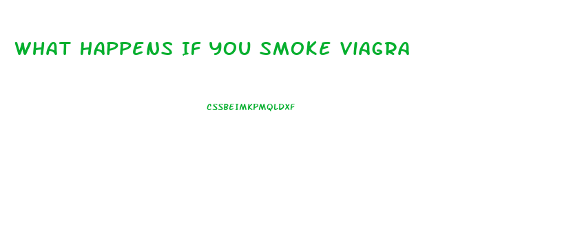 What Happens If You Smoke Viagra