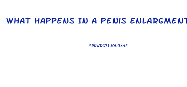 What Happens In A Penis Enlargment Surgery