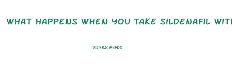 What Happens When You Take Sildenafil Without Sex