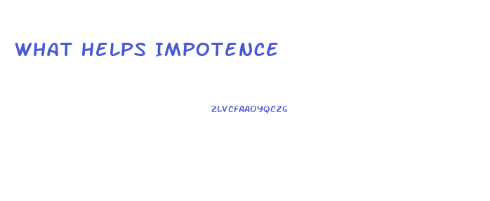 What Helps Impotence