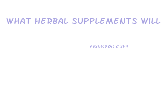 What Herbal Supplements Will Cause Testes To Shrink And Cause Male Impotence