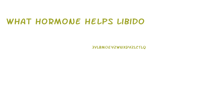 What Hormone Helps Libido