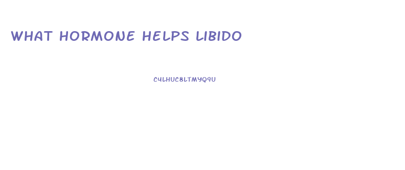 What Hormone Helps Libido