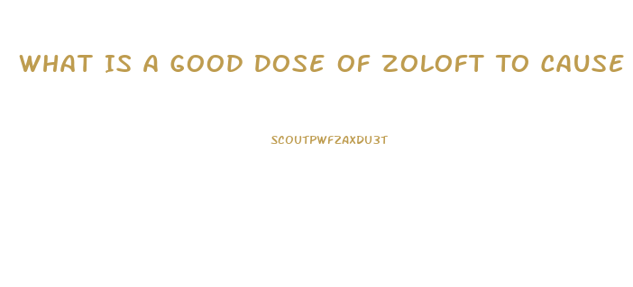 What Is A Good Dose Of Zoloft To Cause Impotence