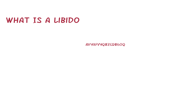 What Is A Libido