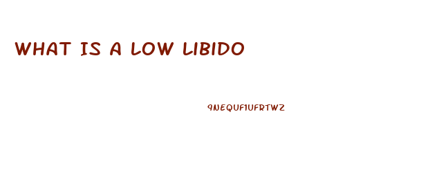 What Is A Low Libido