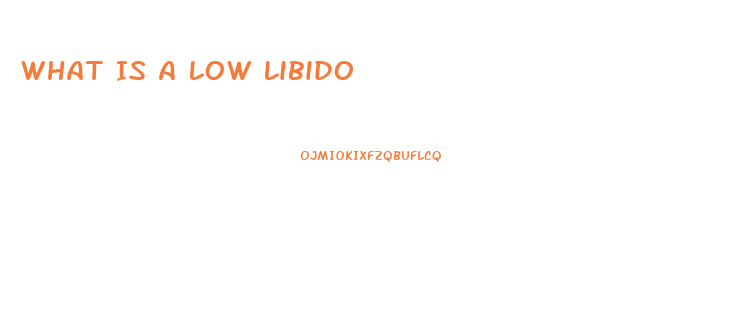 What Is A Low Libido