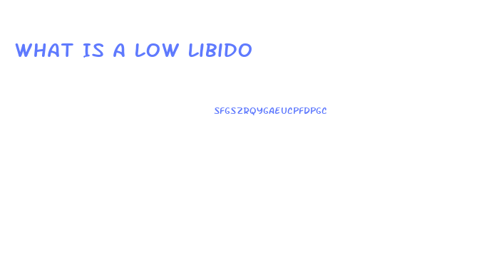 What Is A Low Libido