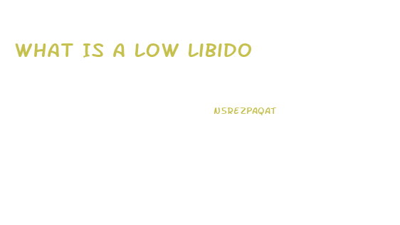 What Is A Low Libido