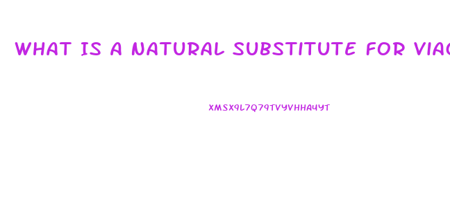 What Is A Natural Substitute For Viagra