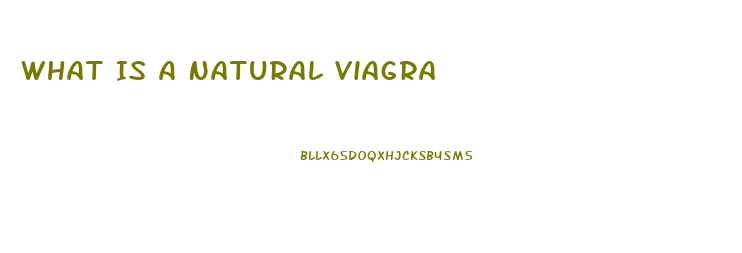 What Is A Natural Viagra