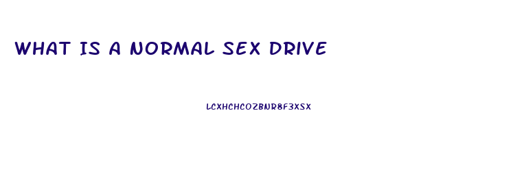What Is A Normal Sex Drive