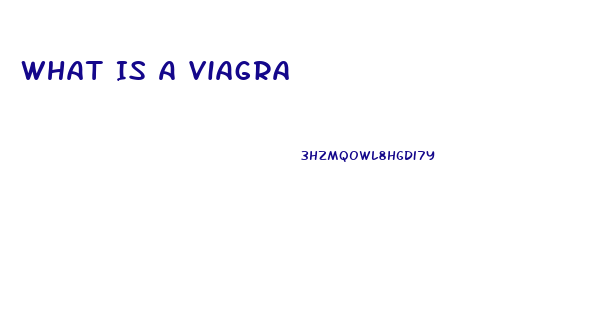 What Is A Viagra