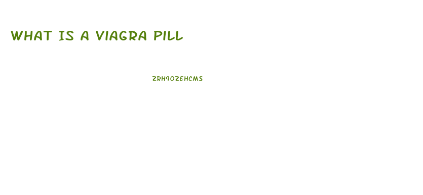 What Is A Viagra Pill