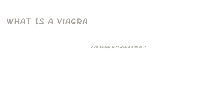 What Is A Viagra