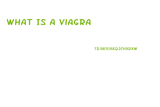 What Is A Viagra