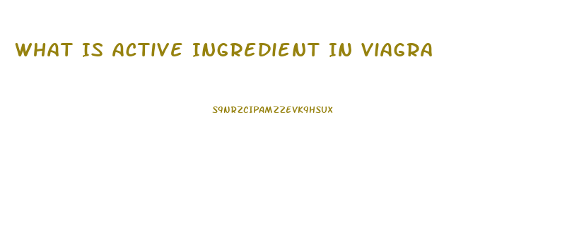 What Is Active Ingredient In Viagra