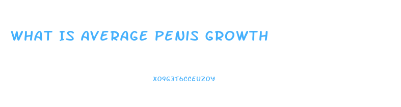 What Is Average Penis Growth