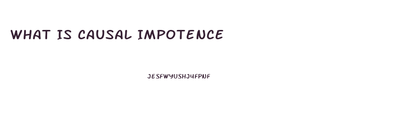 What Is Causal Impotence