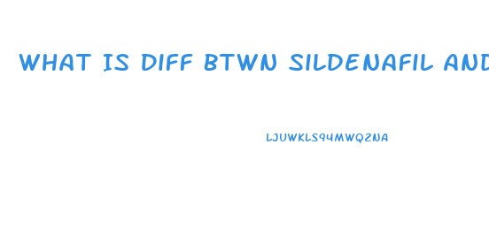 What Is Diff Btwn Sildenafil And Sildenafil Citrate