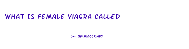 What Is Female Viagra Called