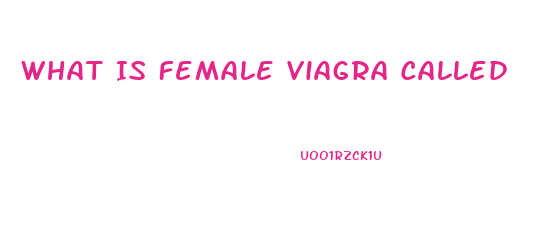 What Is Female Viagra Called