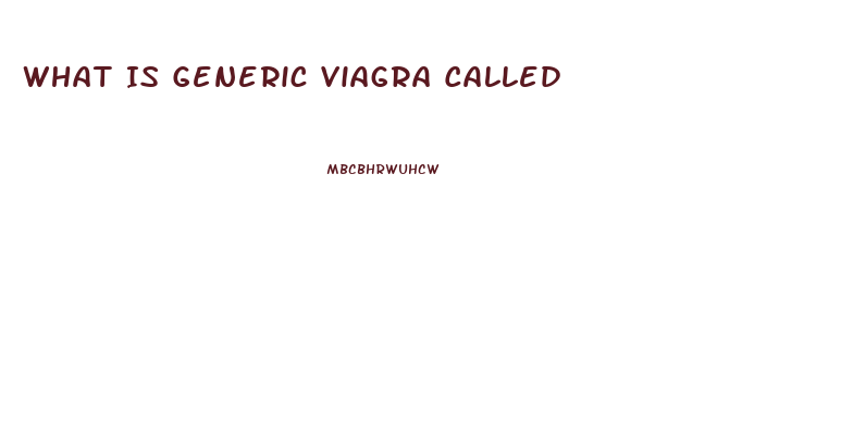 What Is Generic Viagra Called