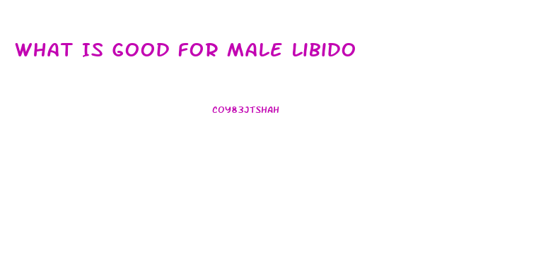 What Is Good For Male Libido